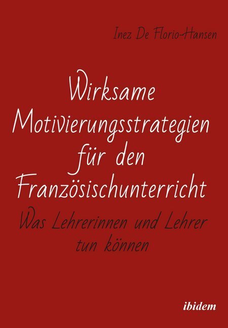 Cover: 9783838213132 | Wirksame Motivierungsstrategien für den Französischunterricht | Buch