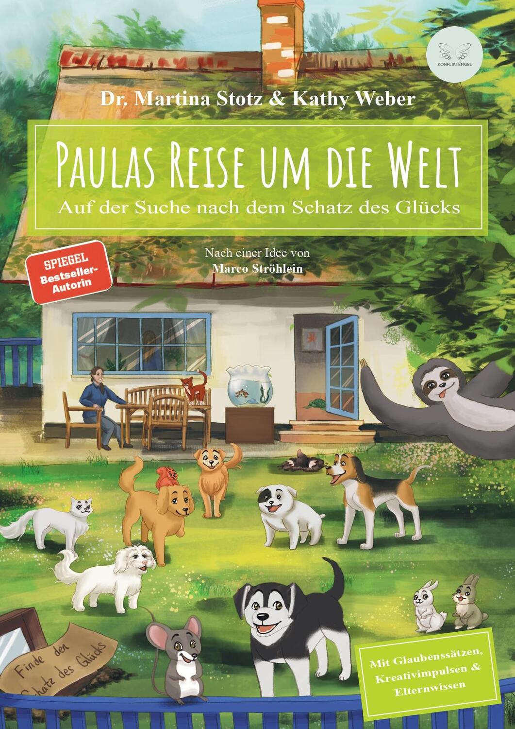 Cover: 9783981915136 | Paulas Reise um die Welt | Auf der Suche nach dem Schatz des Glücks