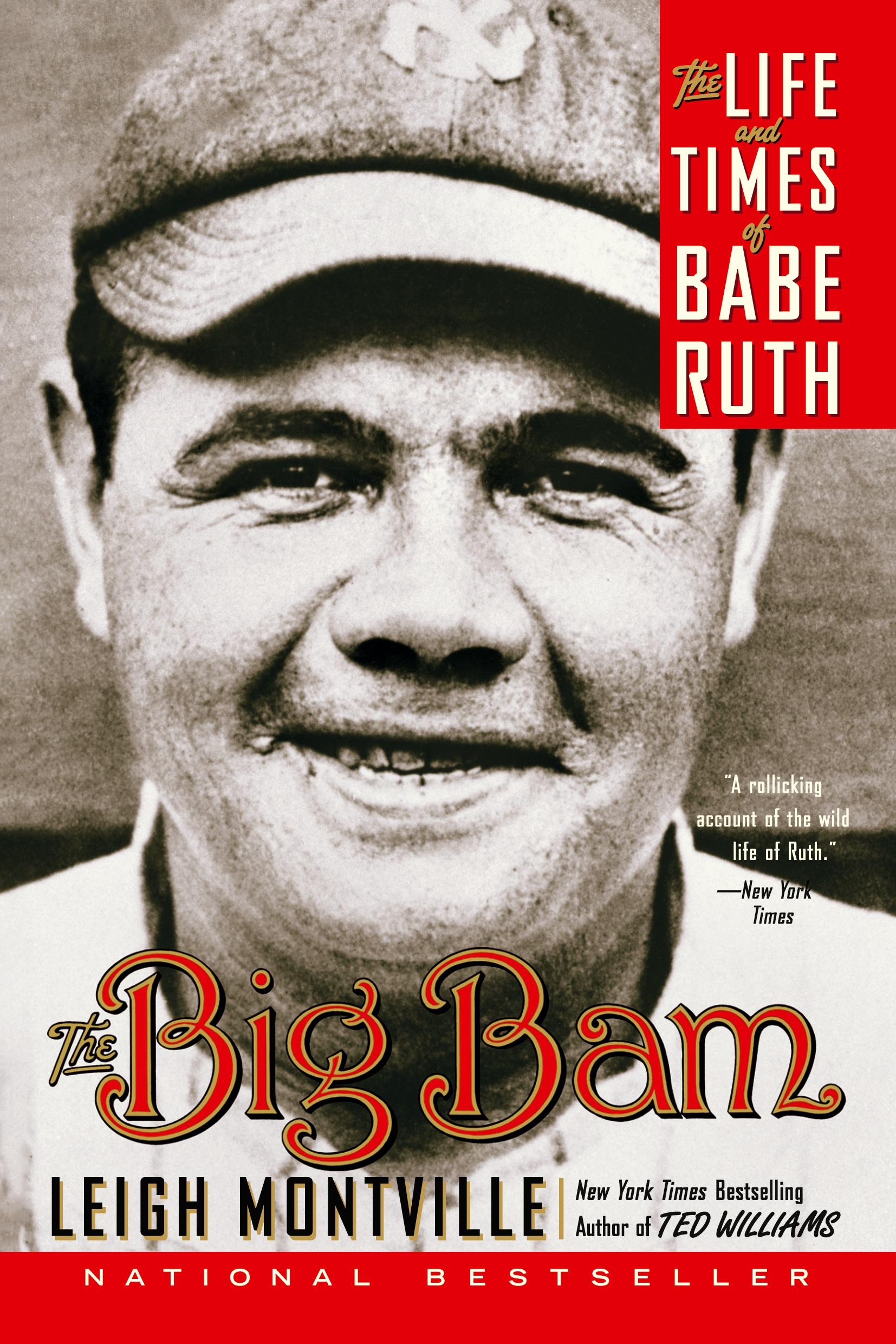 Cover: 9780767919715 | The Big Bam | The Life and Times of Babe Ruth | Leigh Montville | Buch