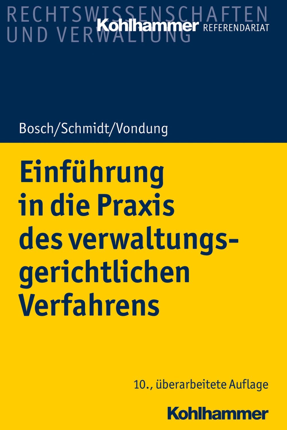 Cover: 9783170351769 | Einführung in die Praxis des verwaltungsgerichtlichen Verfahrens