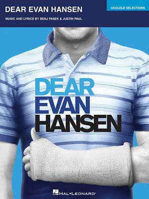 Cover: 888680711283 | Dear Evan Hansen | Ukulele Selections | Pasek/Paul | Taschenbuch