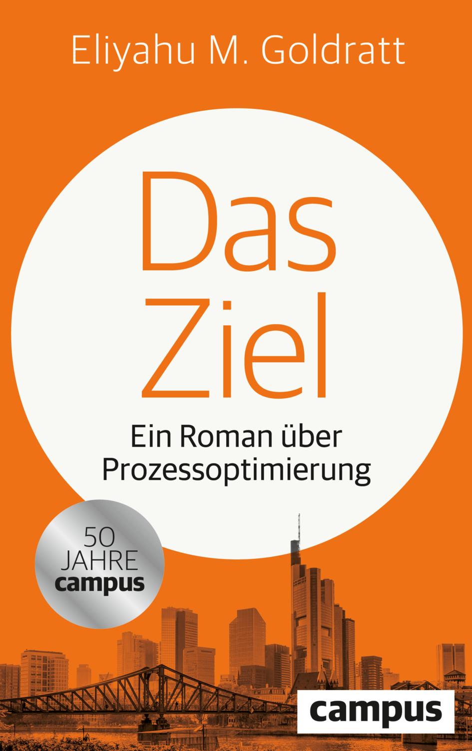 Cover: 9783593520476 | Das Ziel | Ein Roman über Prozessoptimierung | Eliyahu M. Goldratt