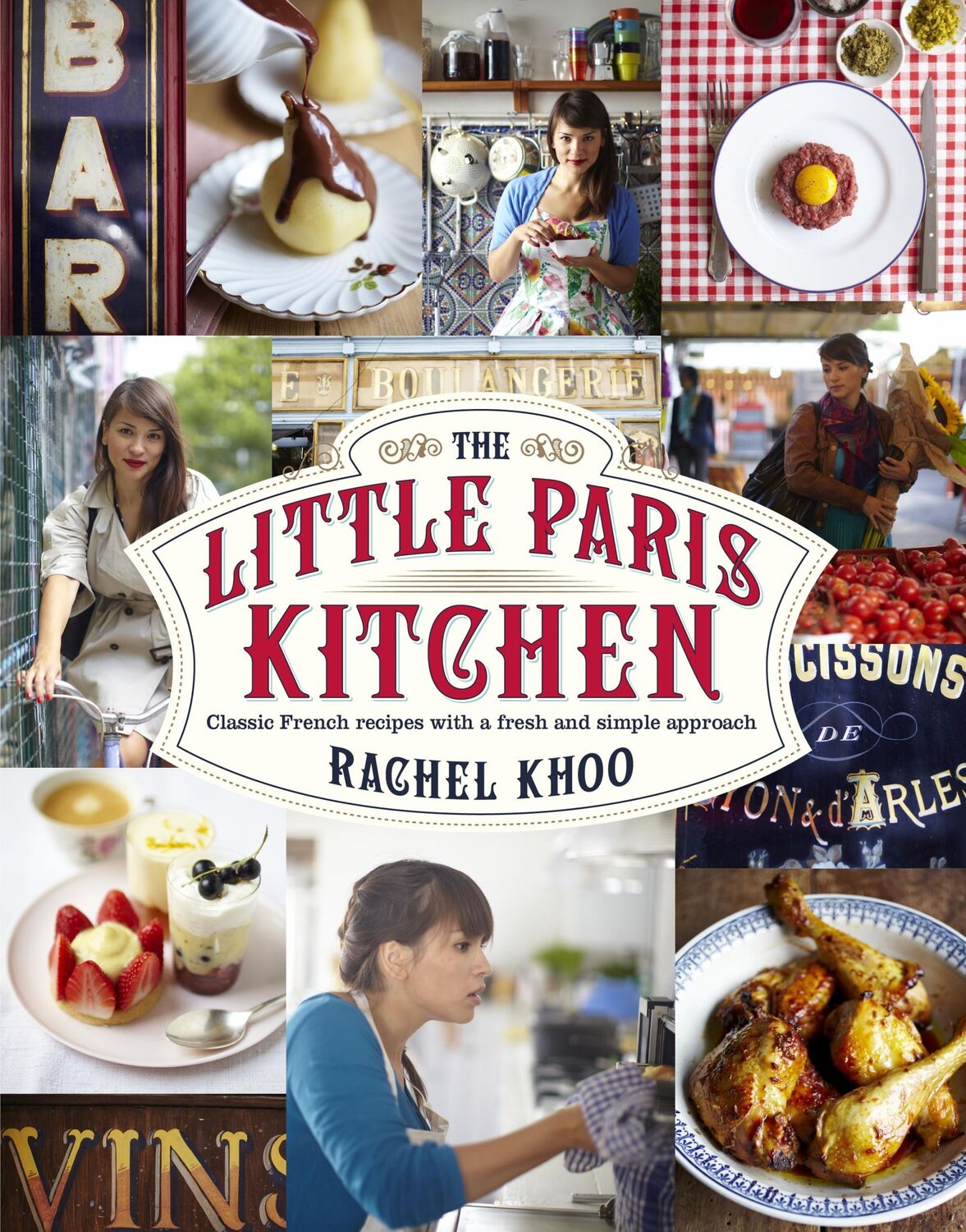 Cover: 9780718158118 | The Little Paris Kitchen | Rachel Khoo | Buch | Gebunden | Englisch