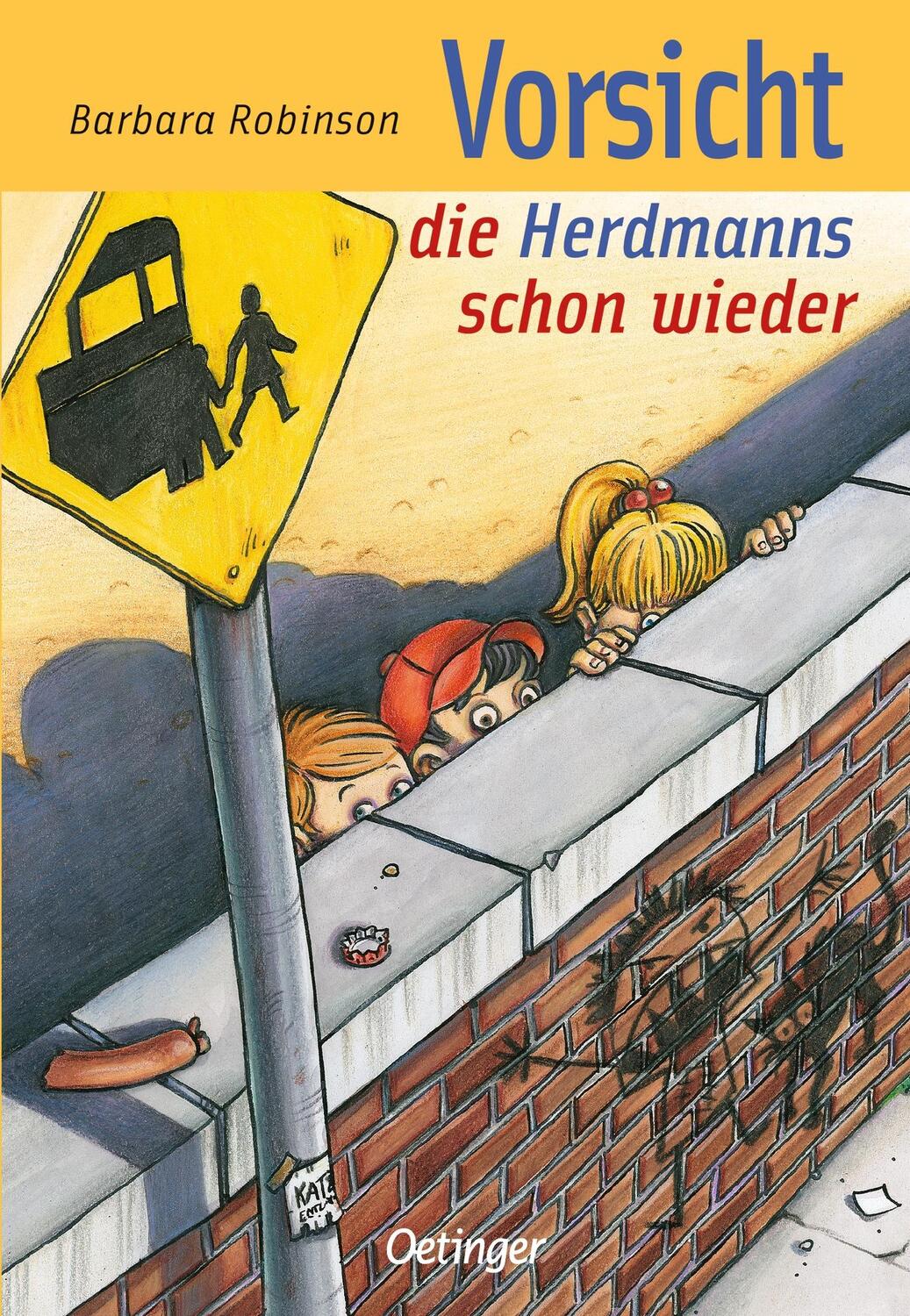 Cover: 9783789146176 | Hilfe, die Herdmanns kommen 3. Vorsicht, die Herdmanns schon wieder