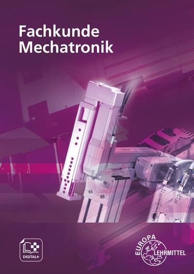 Cover: 9783808549933 | Fachkunde Mechatronik | Hans Hebel (u. a.) | Taschenbuch | 680 S.