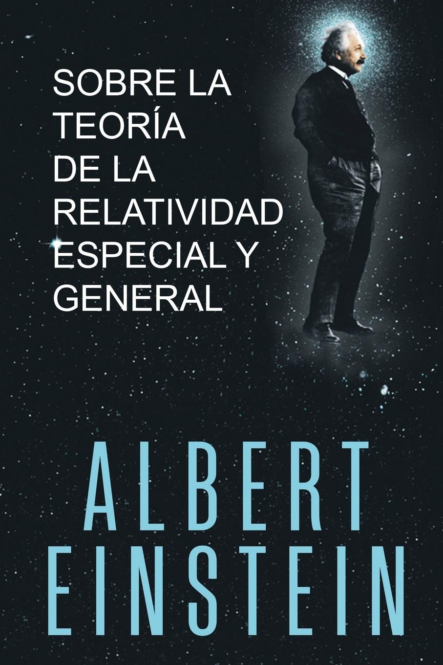 Cover: 9781684116836 | Sobre la Teoría de la Relatividad Especial y General | Albert Einstein