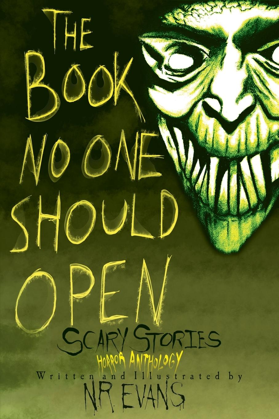 Cover: 9798990525207 | The Book No One Should Open | Scary Stories Horror Anthology | Evans