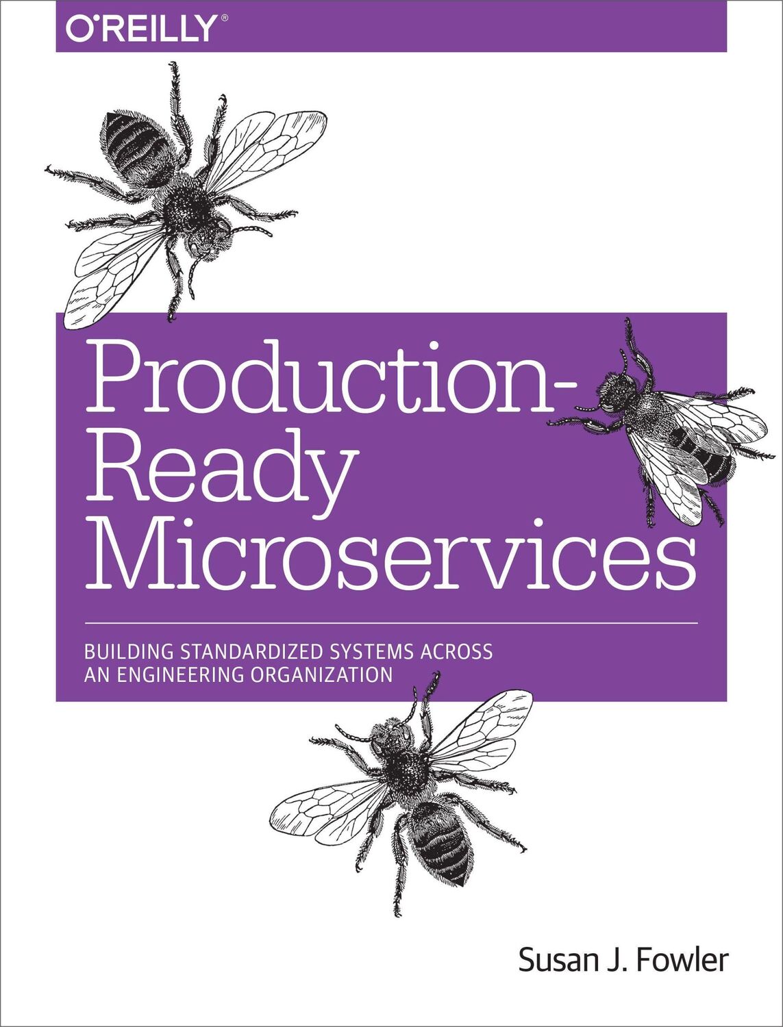 Cover: 9781491965979 | Production-Ready Microservices | Susan Fowler | Taschenbuch | Englisch