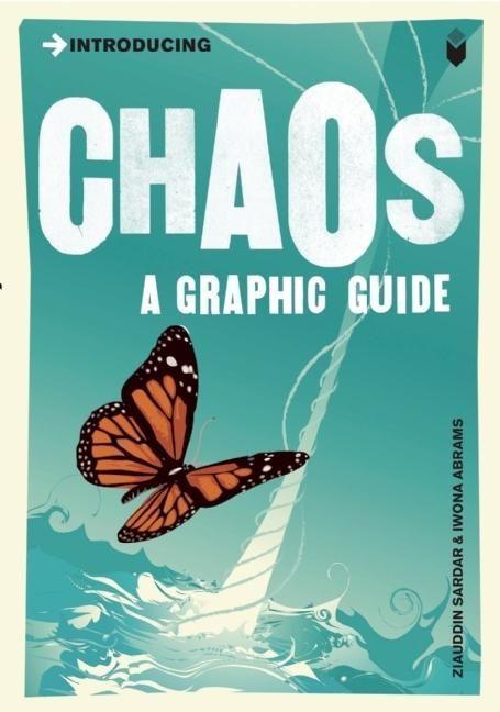 Cover: 9781848310131 | Introducing Chaos | A Graphic Guide | Iwona Abrams (u. a.) | Buch