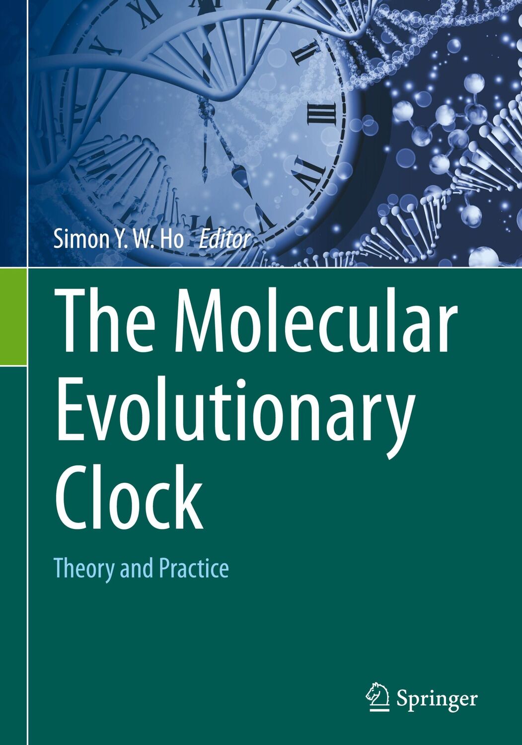 Cover: 9783030601805 | The Molecular Evolutionary Clock | Theory and Practice | Ho | Buch