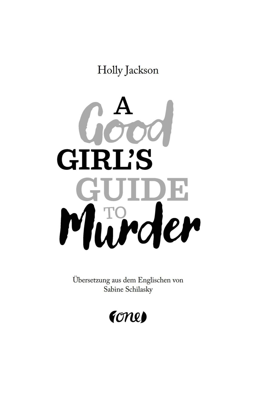 Bild: 9783846602454 | A Good Girl's Guide to Murder | Holly Jackson | Buch | 480 S. | 2024