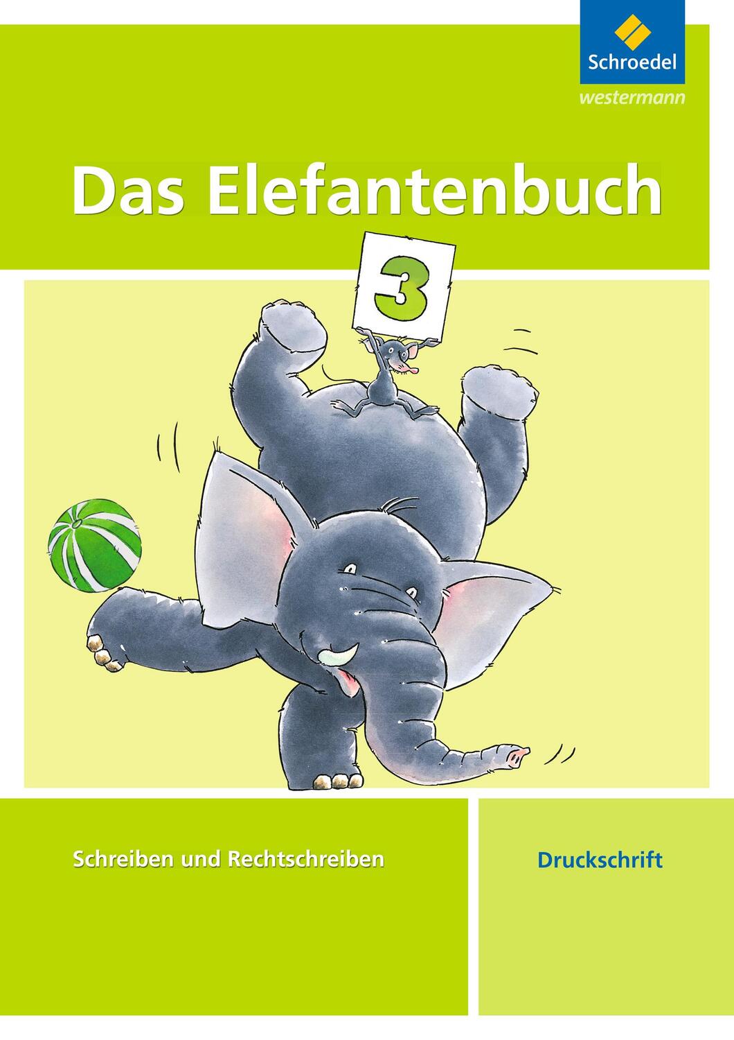 Cover: 9783507411265 | Das Elefantenbuch 3. Arbeitsheft. Druckschrift | Taschenbuch | 96 S.