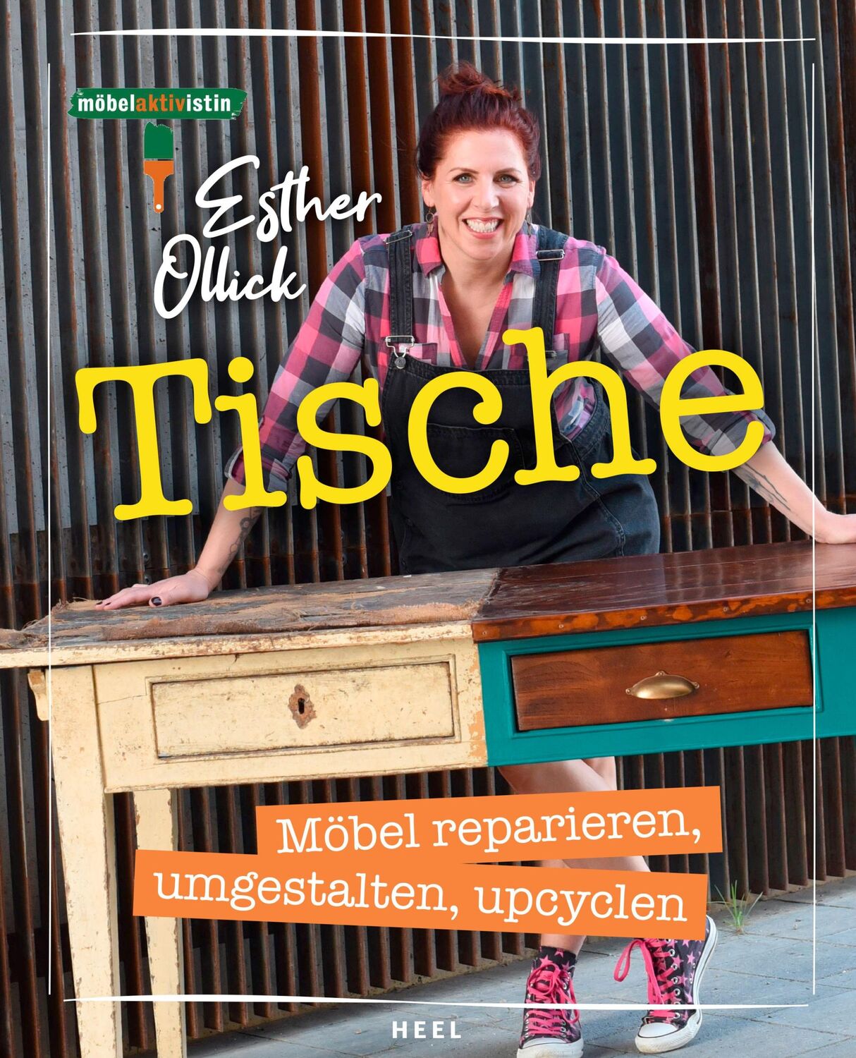 Cover: 9783966643603 | Tische - Möbel reparieren, umgestalten, upcyclen | Esther Ollick