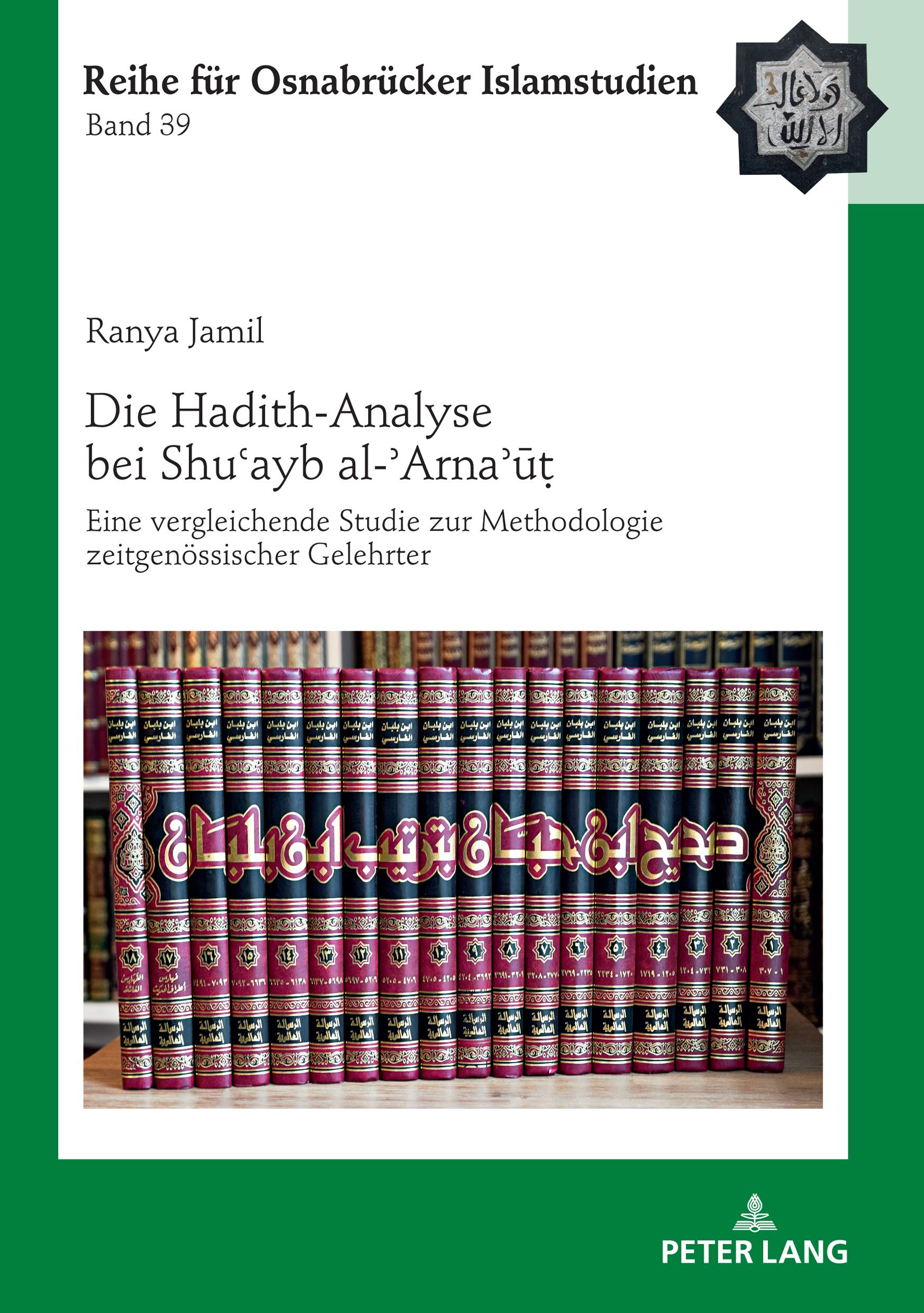 Cover: 9783631824498 | Die Hadith-Analyse bei Shu¿ayb al-¿Arna¿¿¿ | Ranya Jamil | Buch | 2021