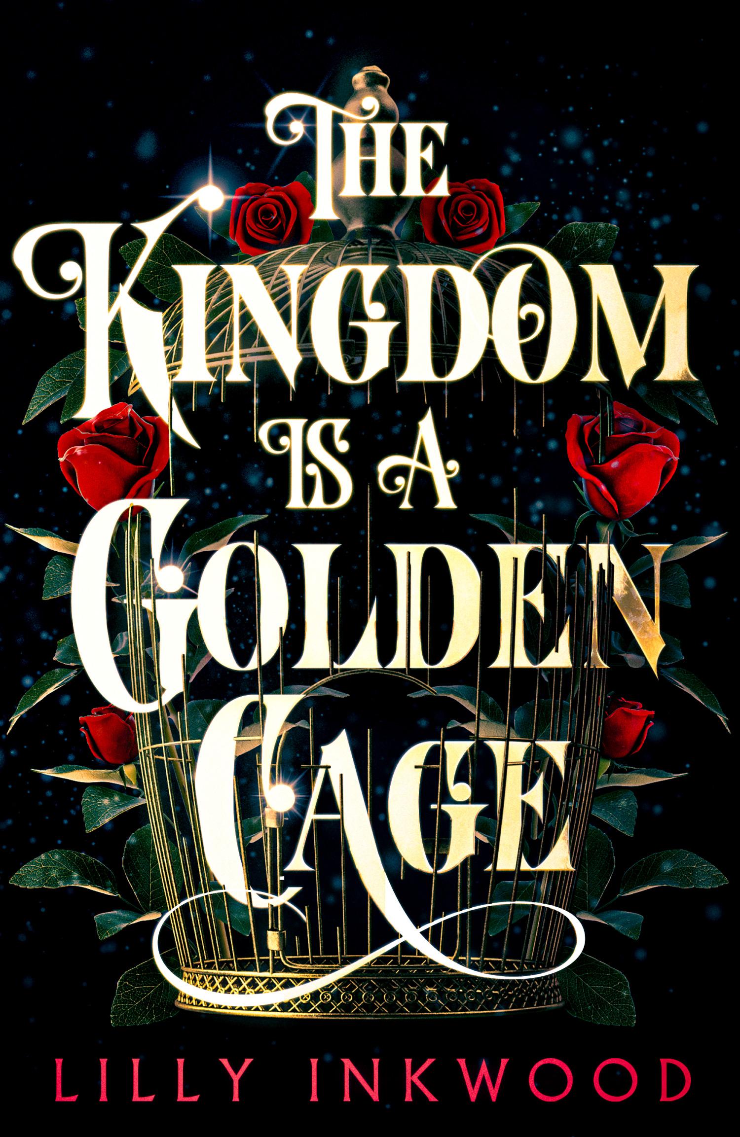 Cover: 9780008526047 | The Kingdom is a Golden Cage | Lilly Inkwood | Taschenbuch | Englisch