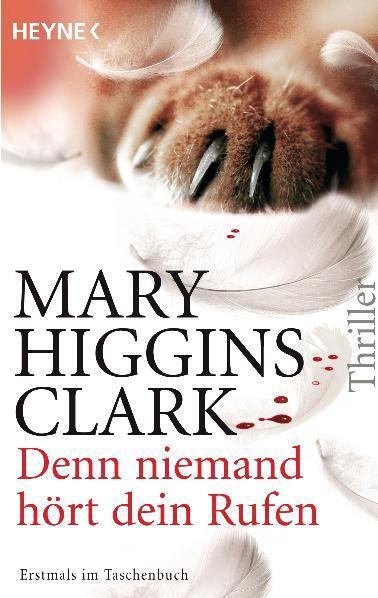 Cover: 9783453433946 | Denn niemand hört dein Rufen | Mary Higgins Clark | Taschenbuch | 2011