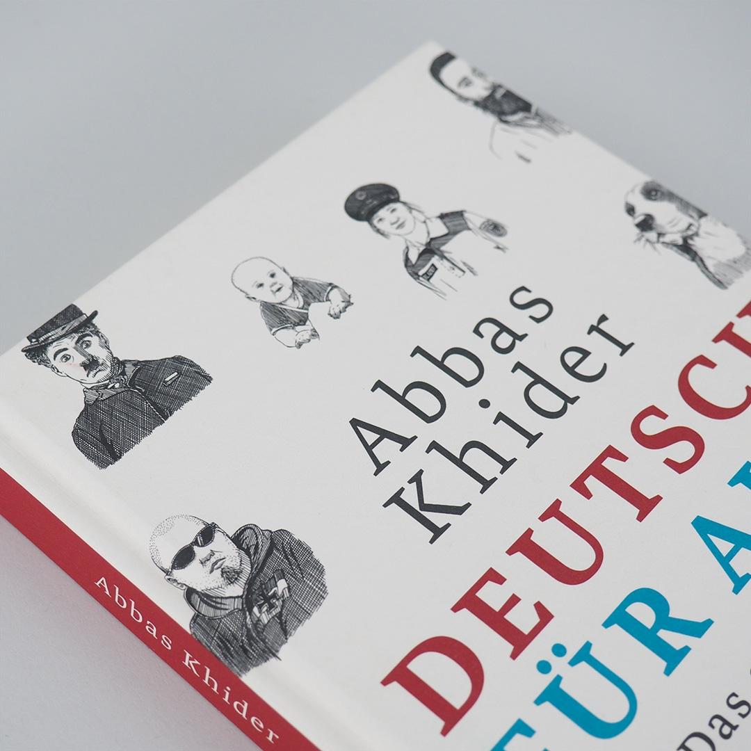 Bild: 9783446261709 | Deutsch für alle | Das endgültige Lehrbuch | Abbas Khider | Buch