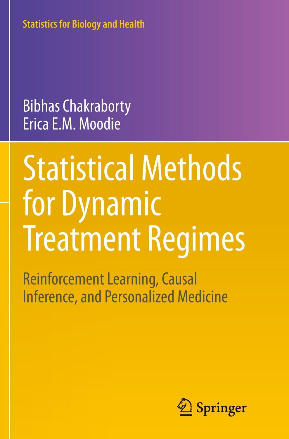 Cover: 9781489990303 | Statistical Methods for Dynamic Treatment Regimes | Moodie (u. a.)