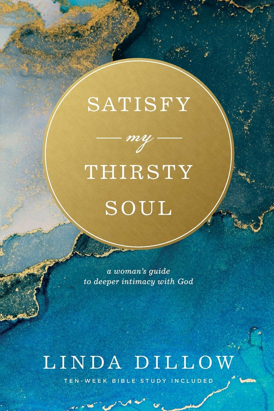 Cover: 9781641581806 | Satisfy My Thirsty Soul 1806 | Linda Dillow | Taschenbuch | Englisch