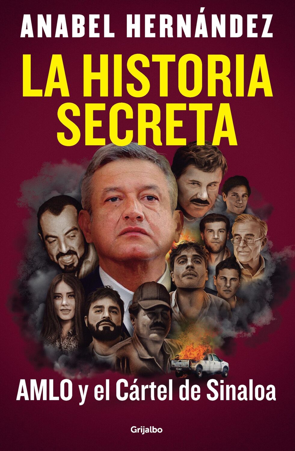 Cover: 9798890981820 | La Historia Secreta: Amlo Y El Cártel de Sinaloa / The Secret...