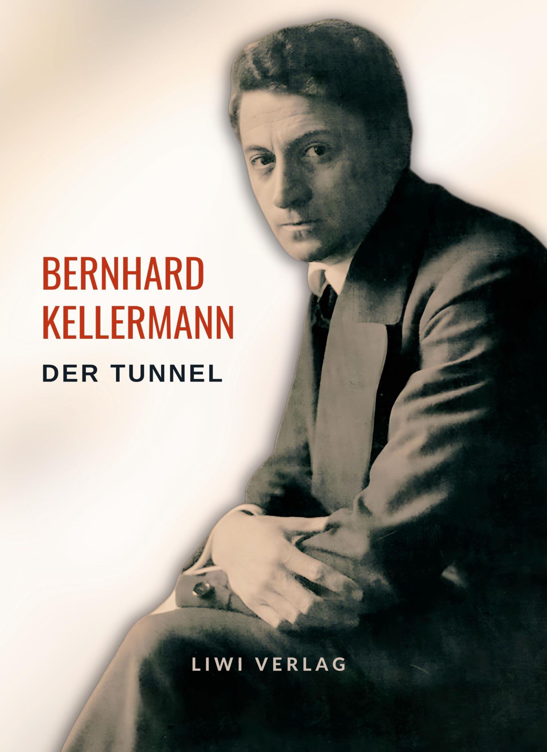 Cover: 9783965428188 | Bernhard Kellermann: Der Tunnel. Vollständige Neuausgabe | Kellermann