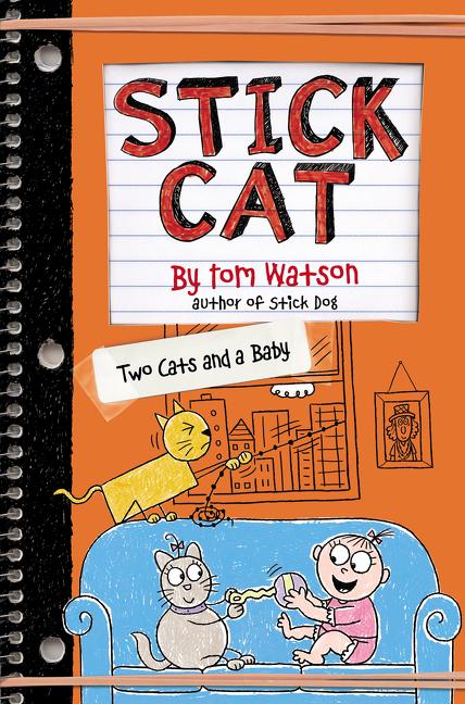 Cover: 9780062741189 | Stick Cat: Two Cats and a Baby | Tom Watson | Buch | Englisch | 2018