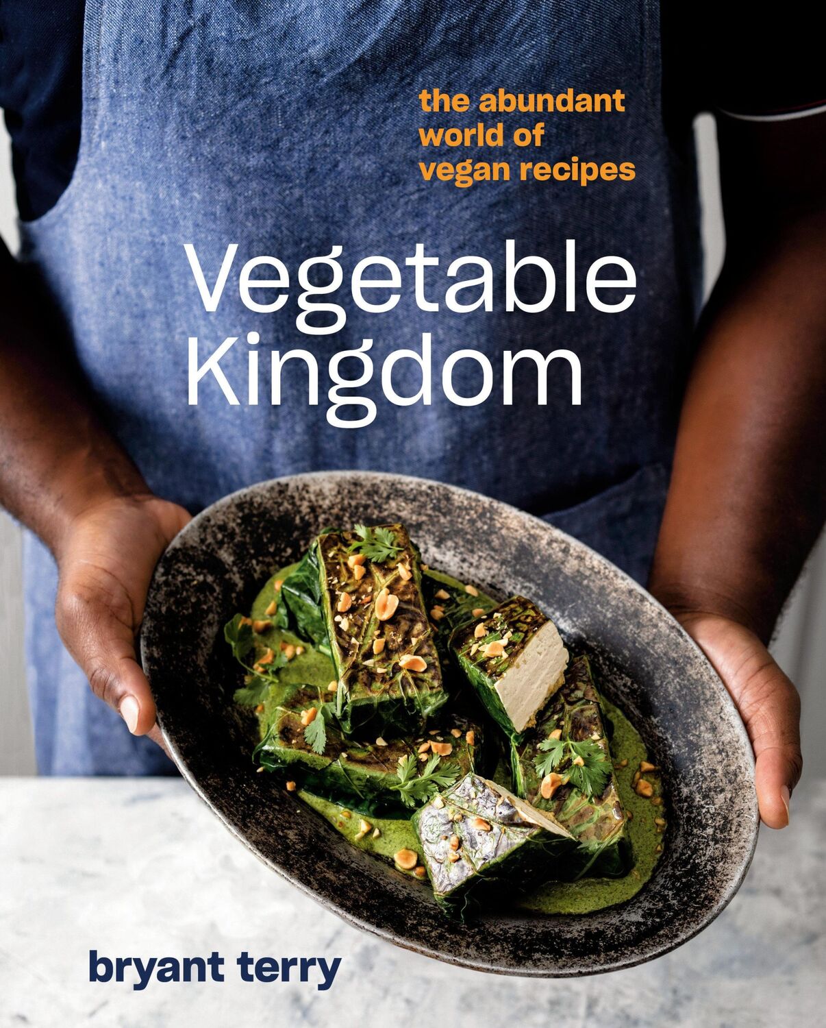 Cover: 9780399581045 | Vegetable Kingdom | Cooking the World of Plant-Based Recipes | Terry