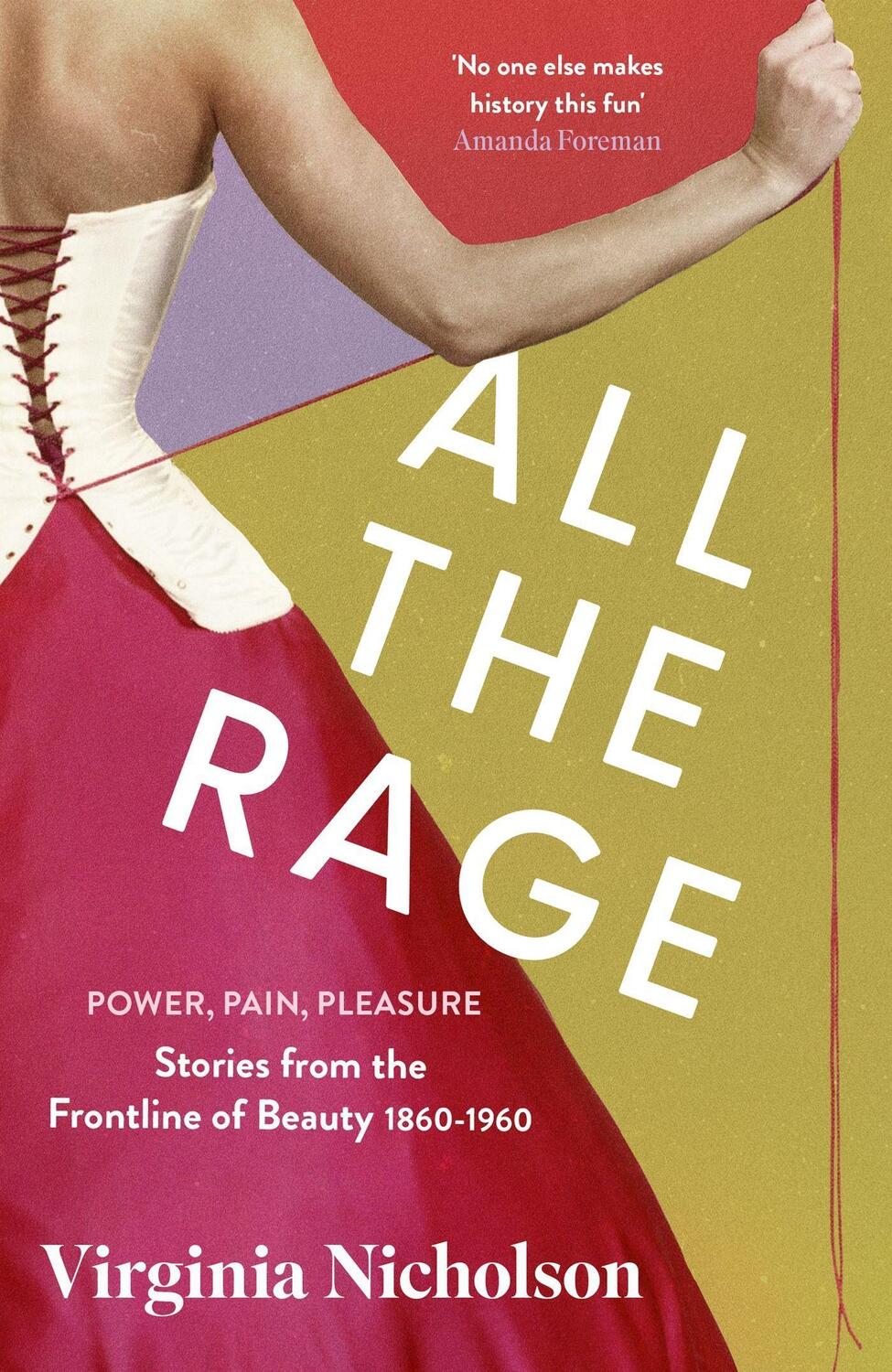 Cover: 9780349014319 | All the Rage | Virginia Nicholson | Buch | 2024 | EAN 9780349014319