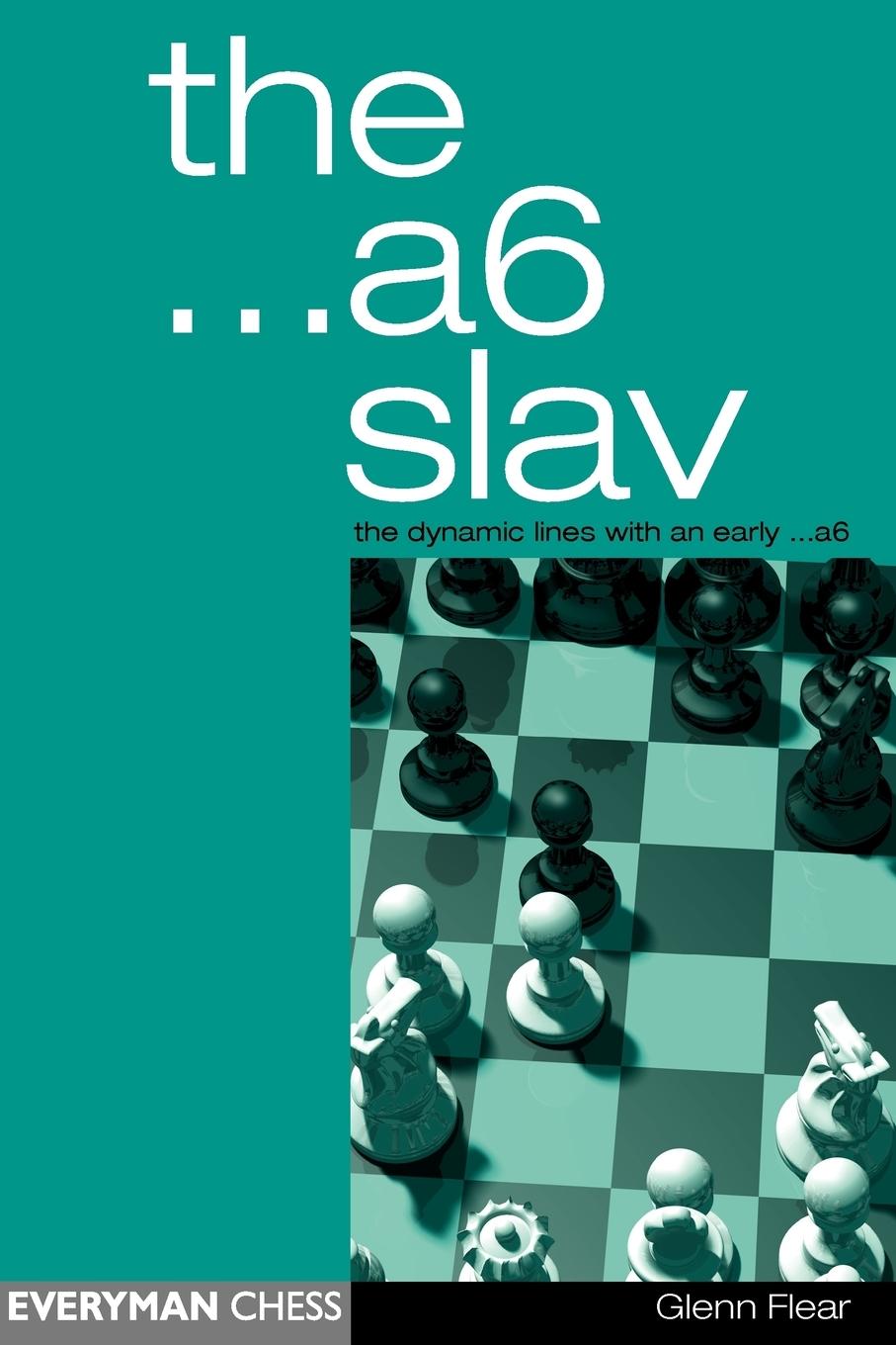 Cover: 9781857443202 | The a6 Slav | Glenn Flear | Taschenbuch | Englisch | 2000