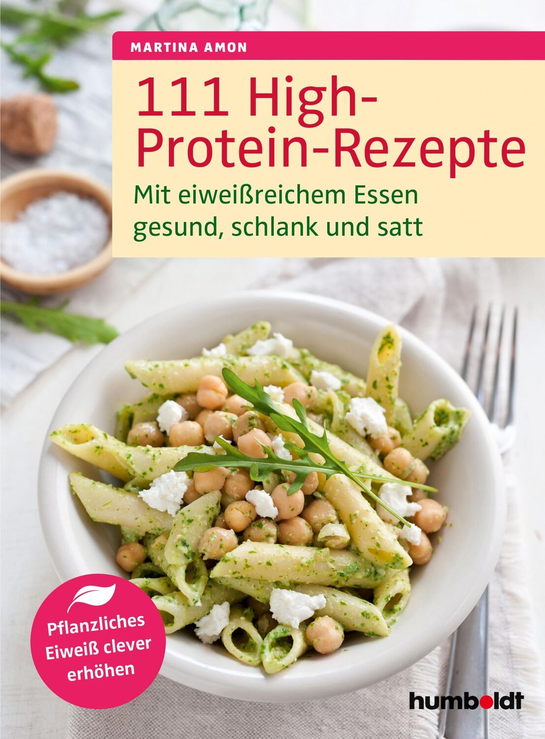 Cover: 9783842629479 | 111 High-Protein-Rezepte | Martina Amon | Taschenbuch | 168 S. | 2024