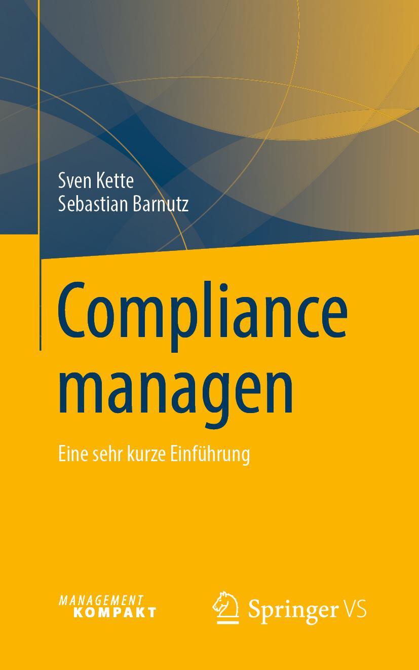 Cover: 9783658264208 | Compliance managen | Eine sehr kurze Einführung | Barnutz (u. a.) | xi