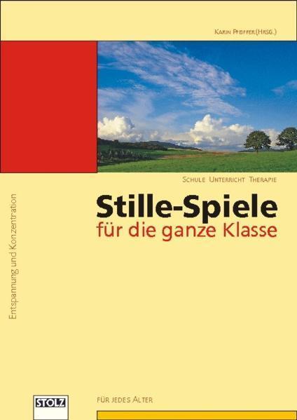 Cover: 9783897783003 | Stille-Spiele für die ganze Klasse | Broschüre | 48 S. | Deutsch