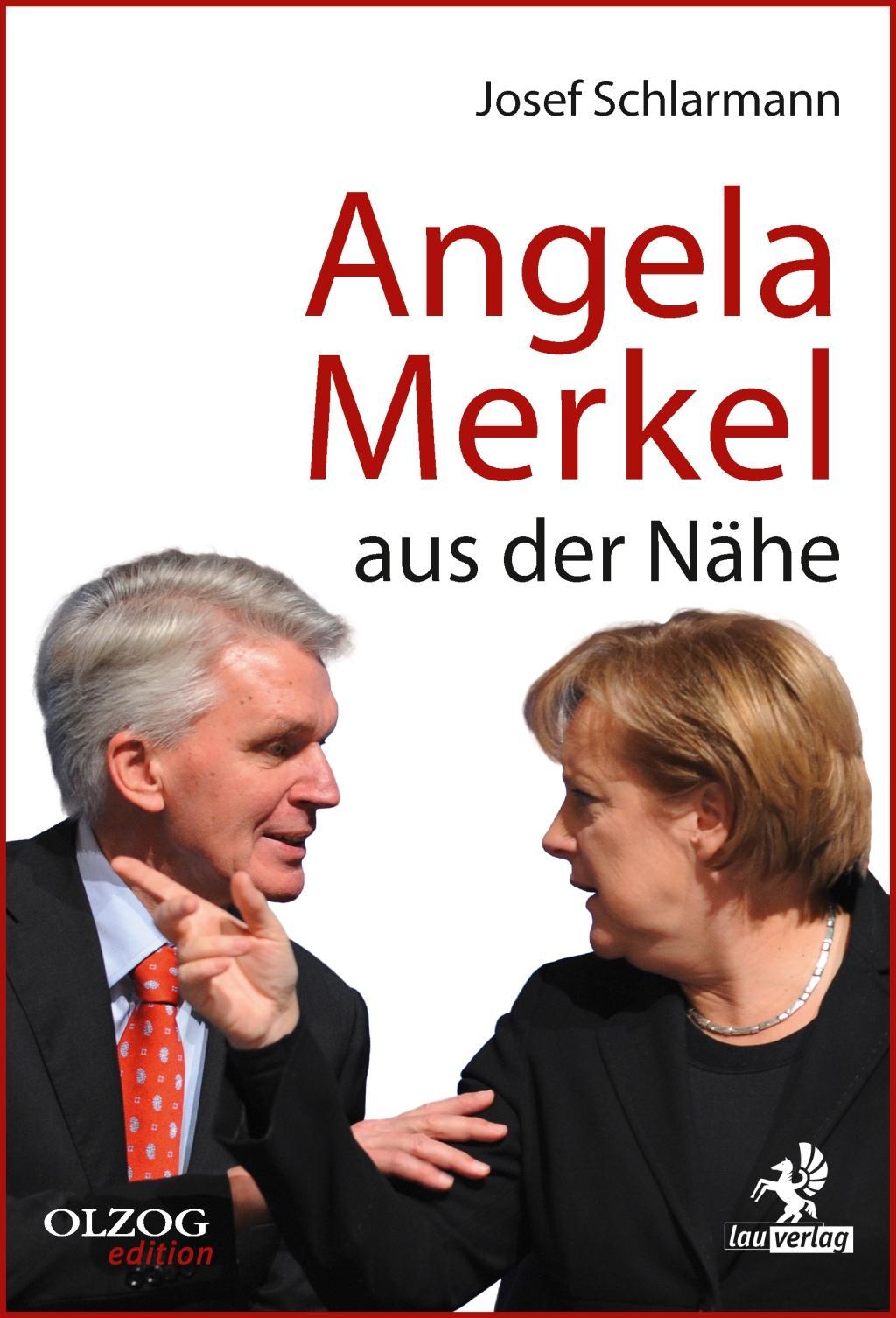 Cover: 9783957681911 | Angela Merkel aus der Nähe | Josef Schlarmann | Buch | 260 S. | 2017