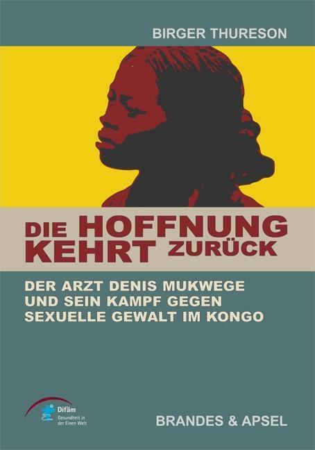 Cover: 9783955580018 | Die Hoffnung kehrt zurück | Birger Thureson | Taschenbuch | 160 S.