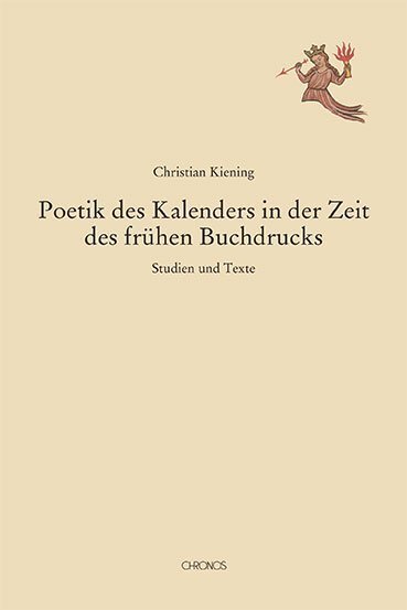 Cover: 9783034015745 | Poetik des Kalenders in der Zeit des frühen Buchdrucks | Kiening