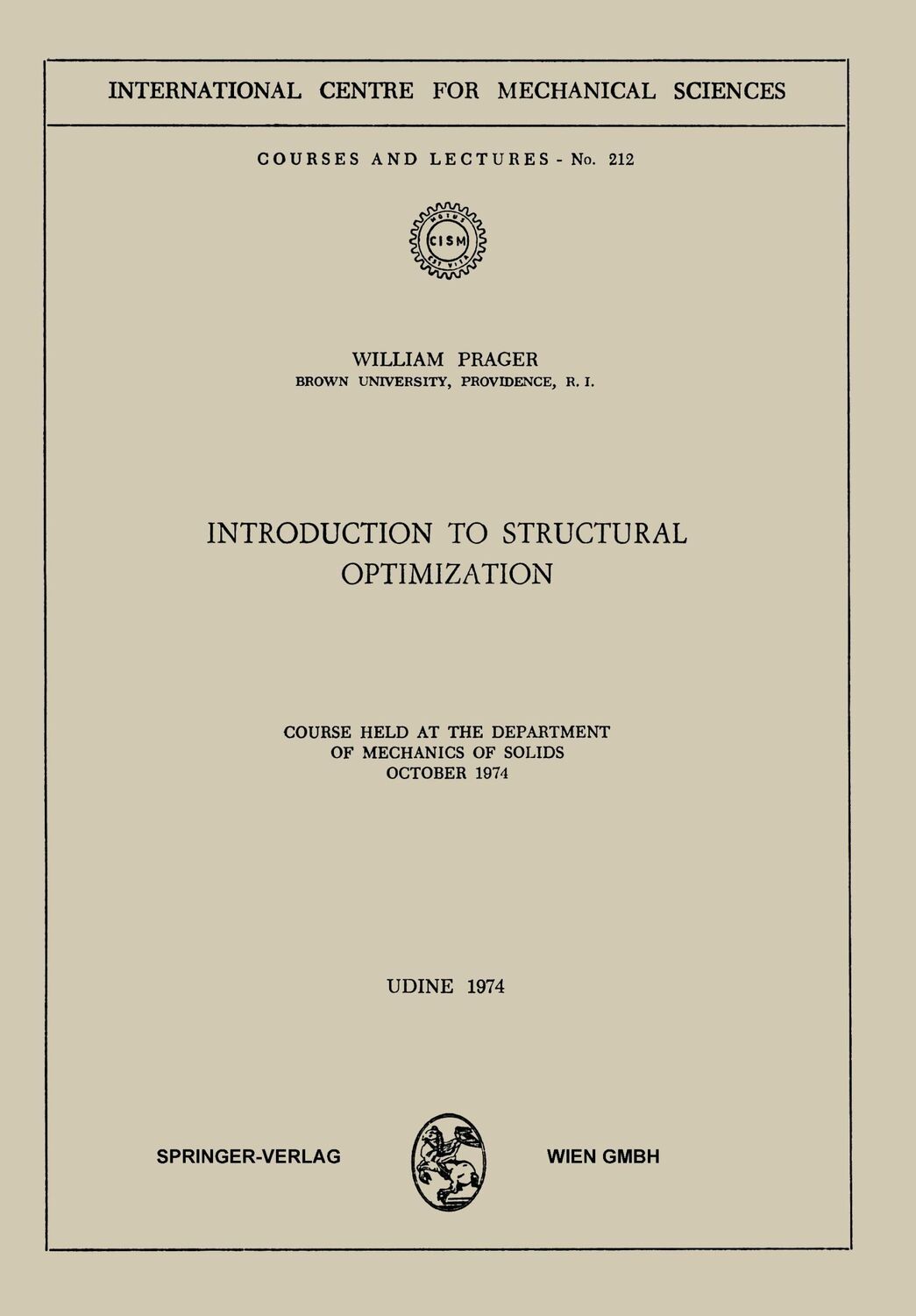 Cover: 9783211812914 | Introduction to Structural Optimization | W. Prager | Taschenbuch