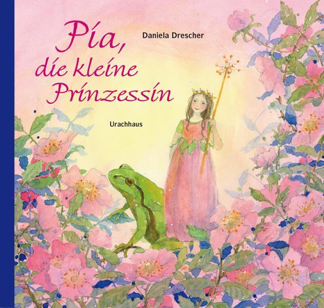 Cover: 9783825176310 | Pia, die kleine Prinzessin | Daniela Drescher | Taschenbuch | 24 S.