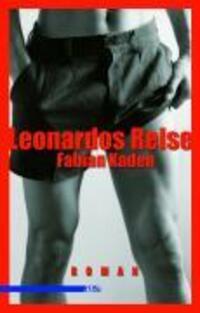 Cover: 9783935596787 | Leonardos Reise | Fabian Kaden | Taschenbuch | 152 S. | Deutsch | 2005