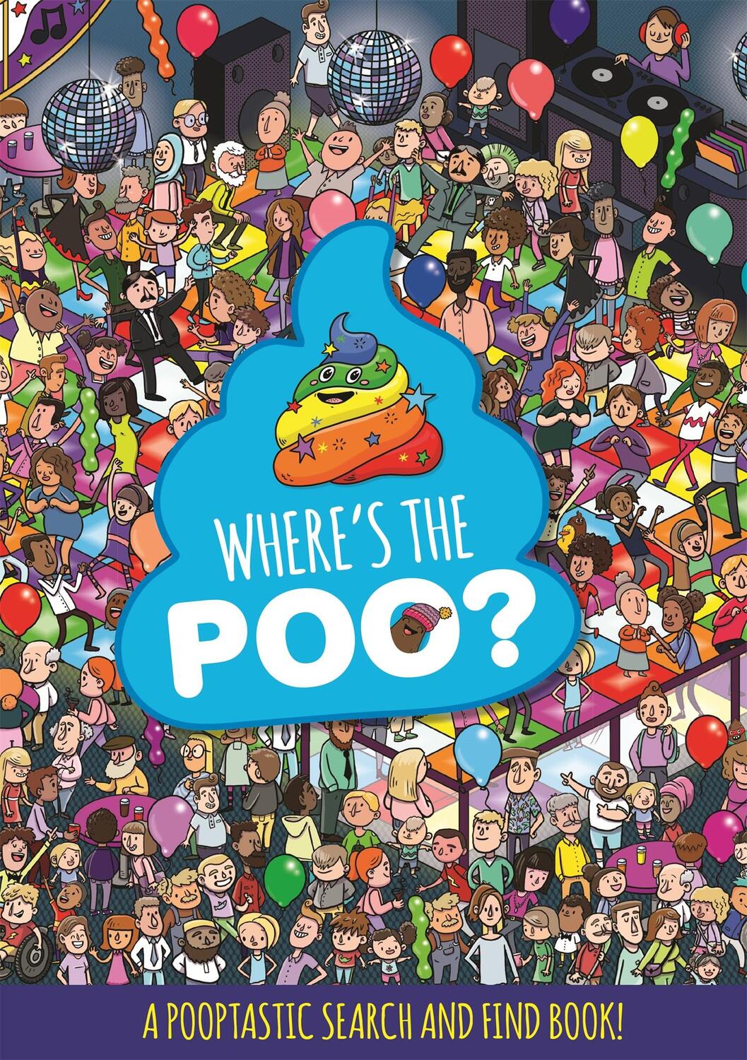 Cover: 9781408359648 | Where's the Poo? a Pooptastic Search and Find Book | Group | Buch