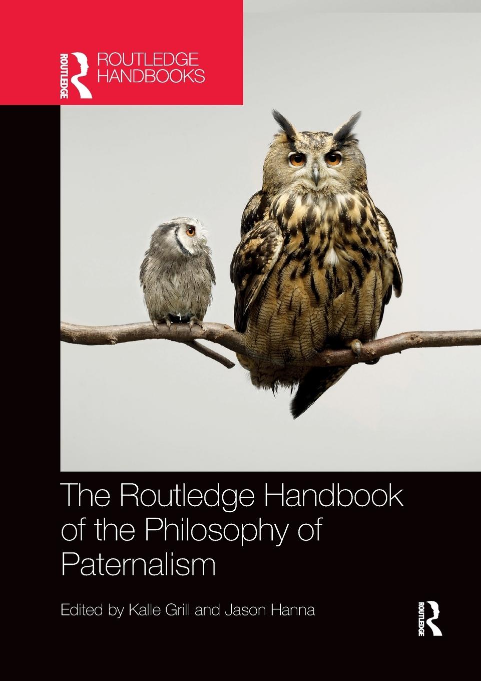 Cover: 9780367735364 | The Routledge Handbook of the Philosophy of Paternalism | Taschenbuch