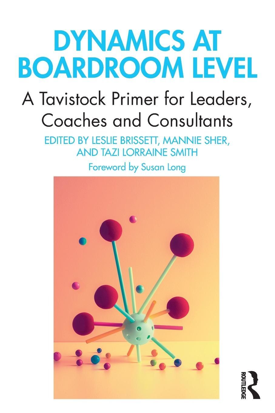 Cover: 9780367540777 | Dynamics at Boardroom Level | Tazi Lorraine Smith | Taschenbuch | 2020