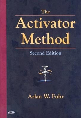 Cover: 9780323048521 | The Activator Method | Arlan W. Fuhr | Buch | Gebunden | Englisch