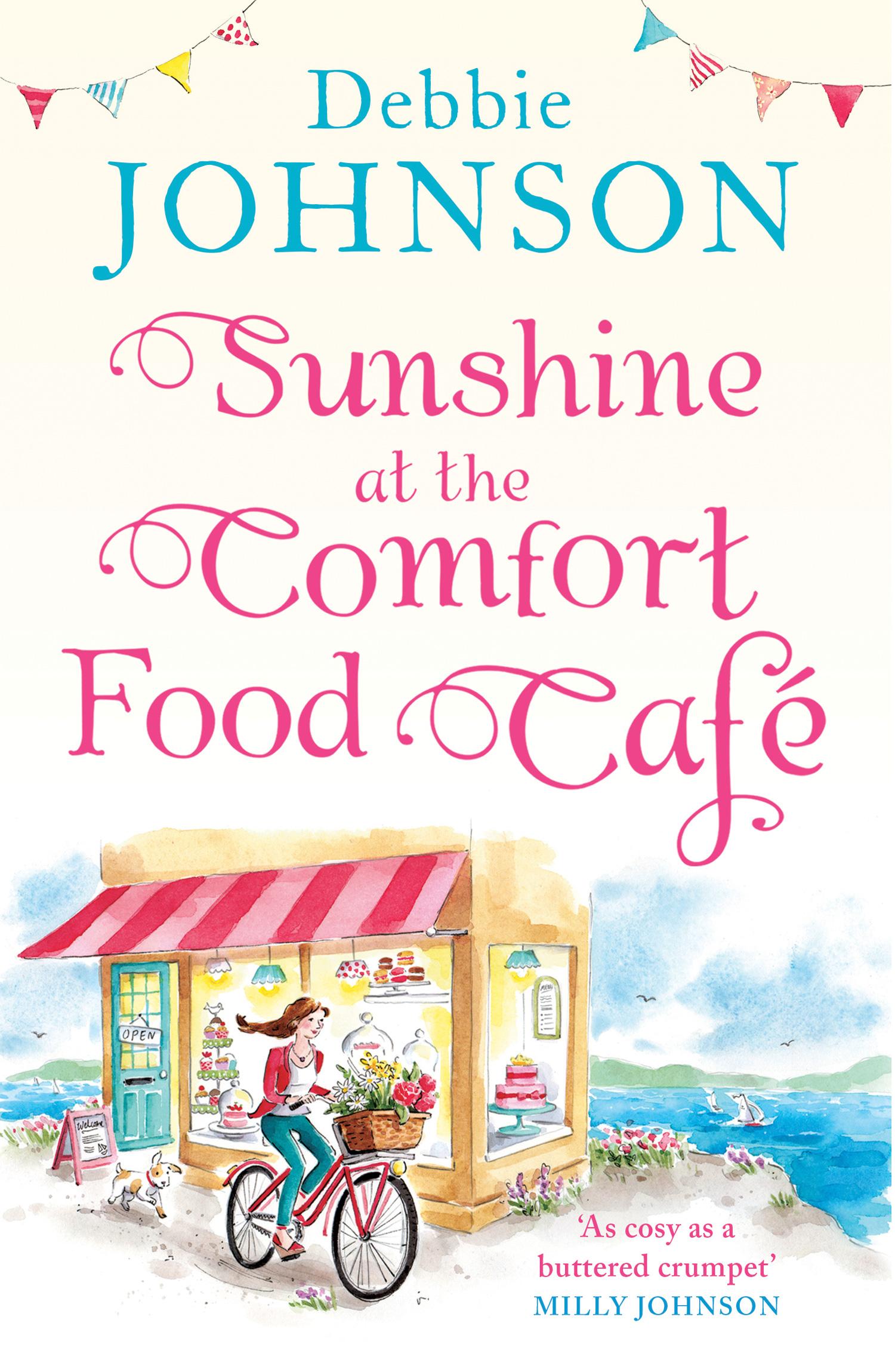 Cover: 9780008263737 | Sunshine at the Comfort Food Café | Debbie Johnson | Taschenbuch