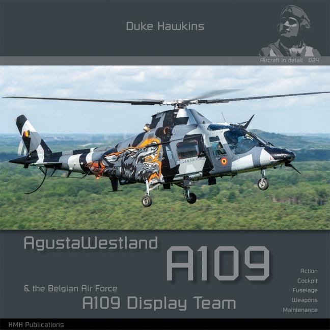 Cover: 9782931083161 | Agustawestland A109 &amp; Baf Demo Team: Aircraft in Detail | Pied (u. a.)