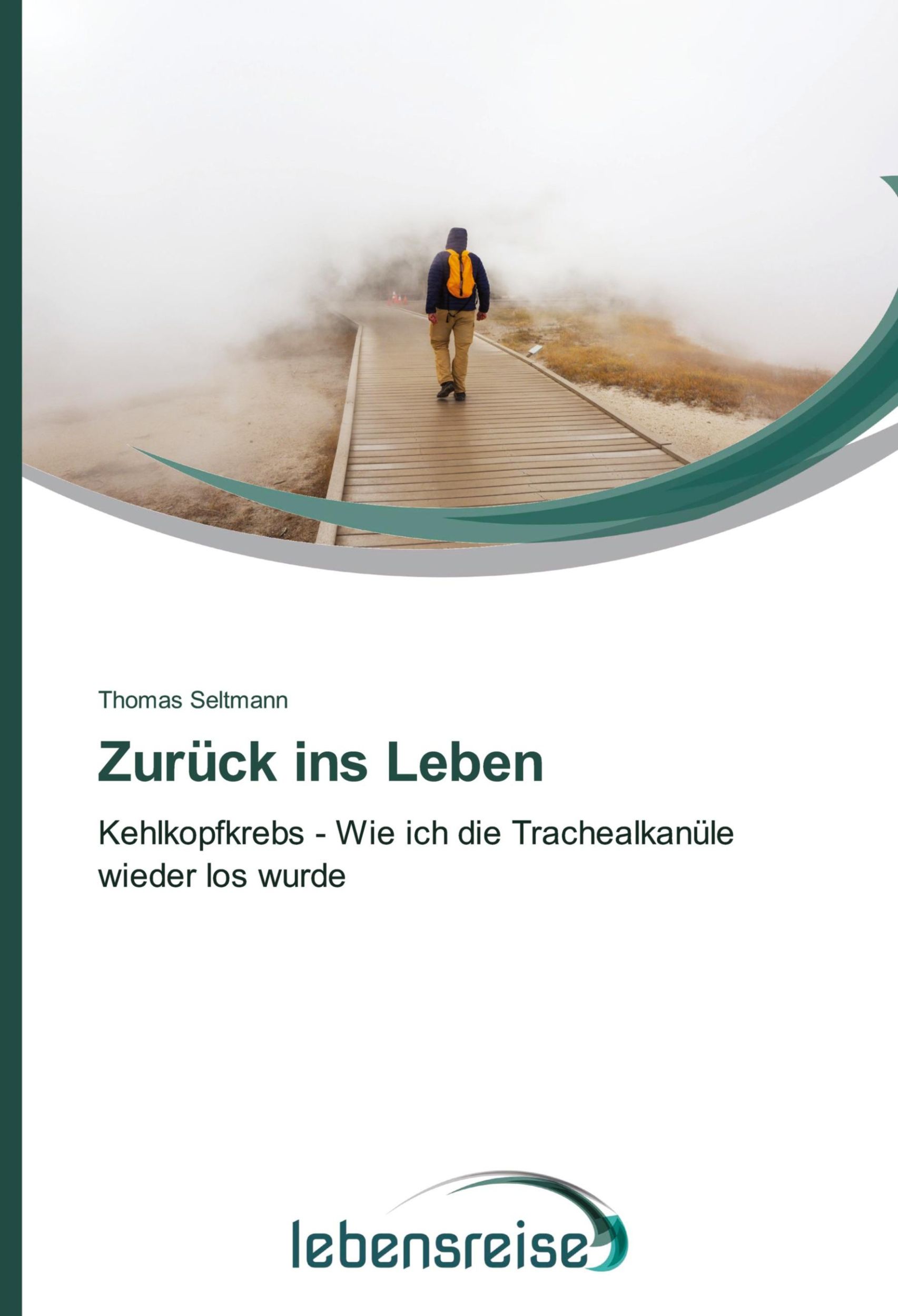 Cover: 9786202496094 | Zurück ins Leben | Thomas Seltmann | Taschenbuch | 60 S. | Deutsch