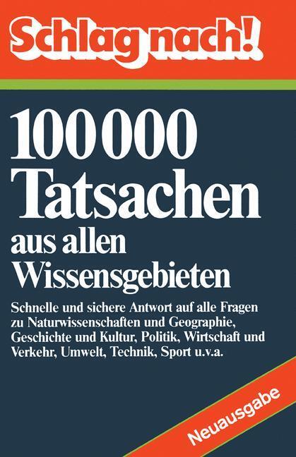 Cover: 9781468473766 | Schlag nach! | 100000 Tatsachen aus allen Wissensgebieten | Instituts