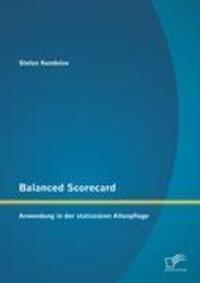 Cover: 9783842885233 | Balanced Scorecard: Anwendung in der stationären Altenpflege | Buch