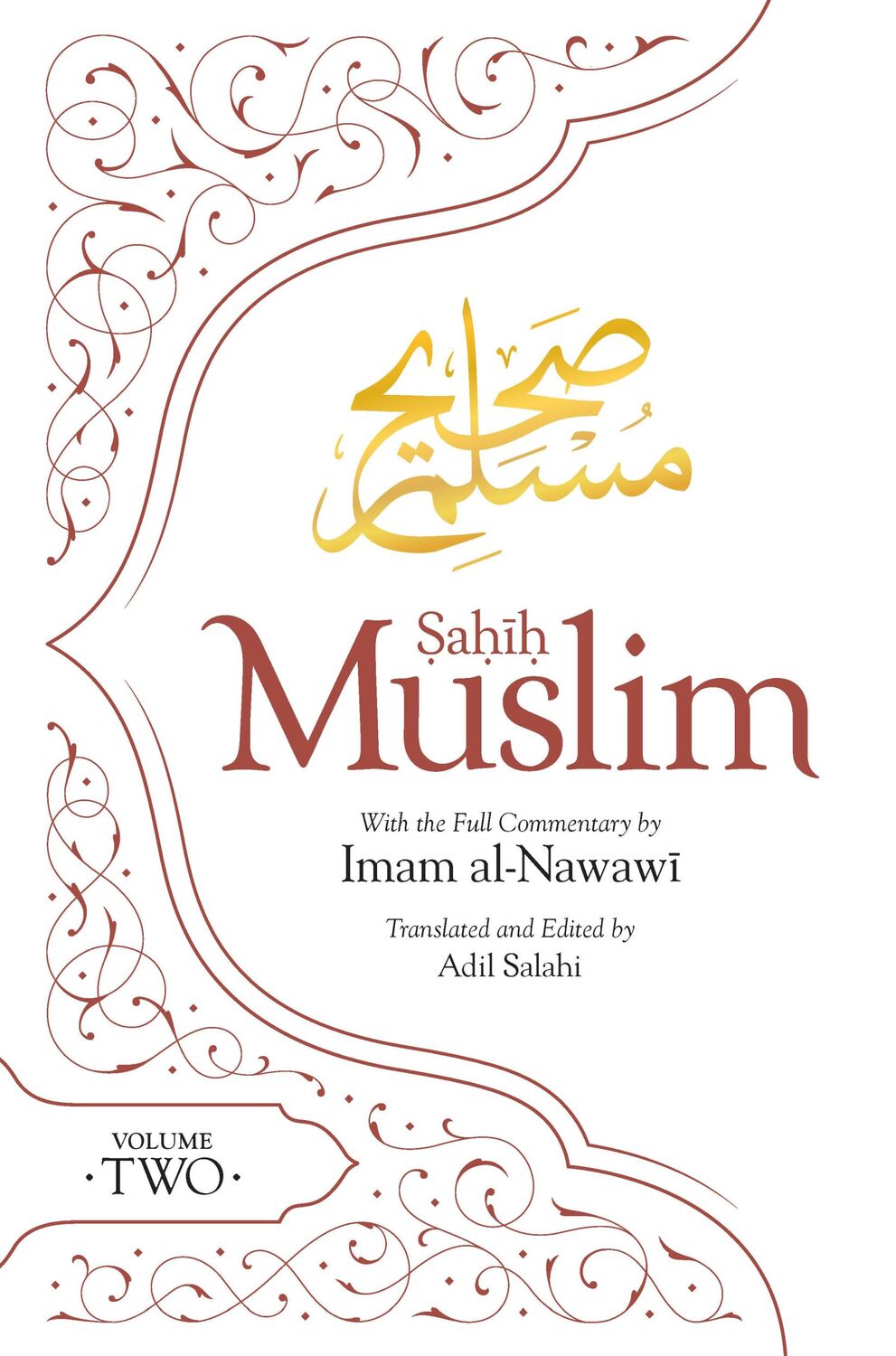 Cover: 9780860377627 | Sahih Muslim (Volume 2) | With the Full Commentary by Imam Nawawi