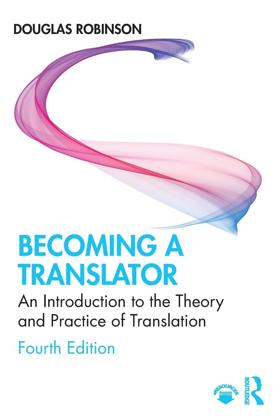 Cover: 9780367227326 | Becoming a Translator | Douglas Robinson | Taschenbuch | Englisch