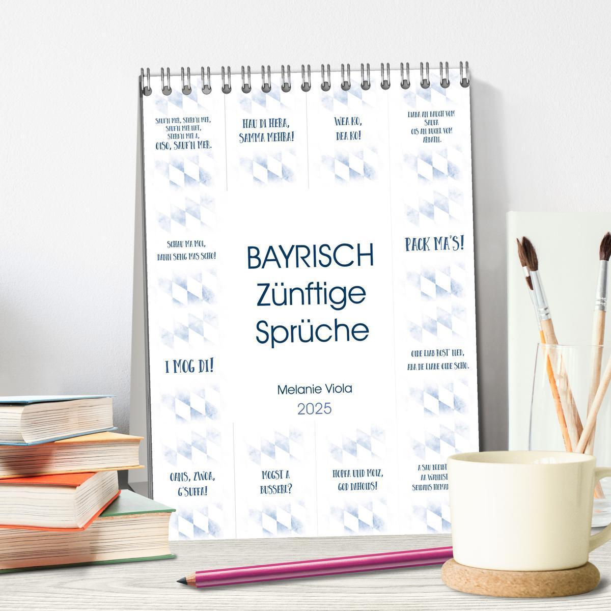 Bild: 9783435975266 | BAYRISCH Zünftige Sprüche (Tischkalender 2025 DIN A5 hoch),...